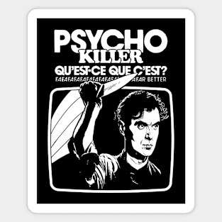 Talking Heads - Psycho killer Magnet